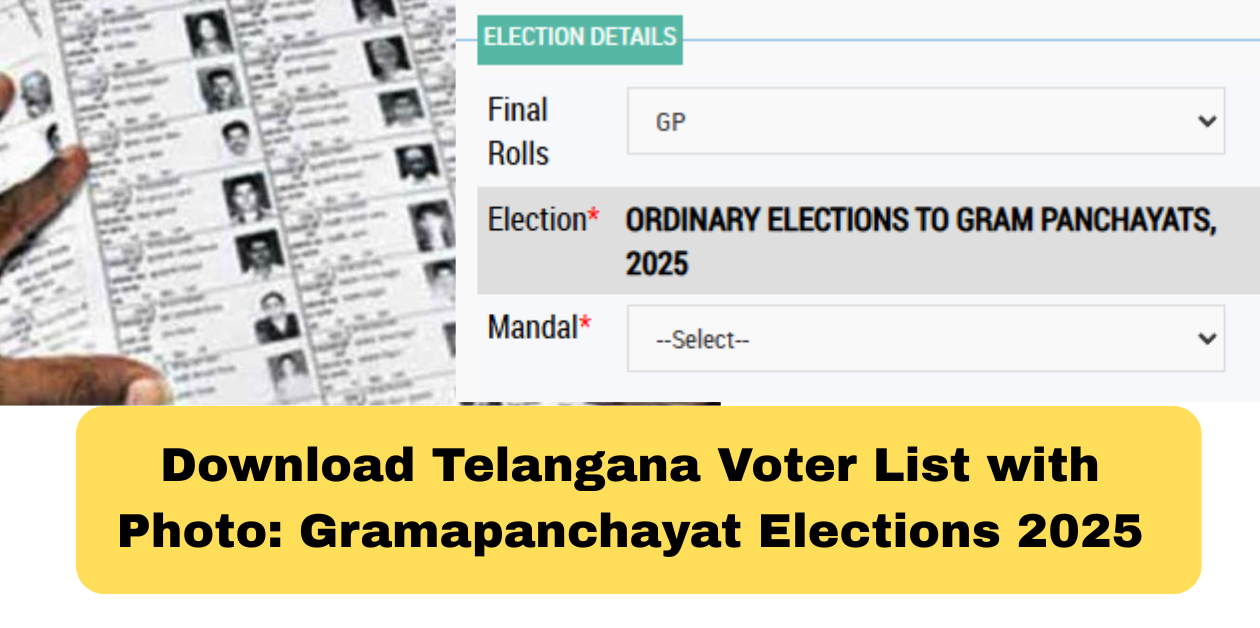 Download Telangana Voter List with Photo: Gramapanchayat Elections 2025